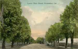 Lower Main Street, Pleasanton, California, mailed 1910                               